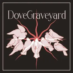 DoveGraveyard